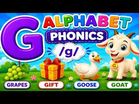 ABC Phonics Song | Letter G Phonics for Kids | G for Grapes Gift Goose Goat 🐐🍇
