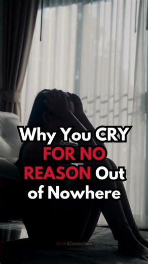 Why You're Crying and Don't Know Why #mentalhealth #crying #selfcare