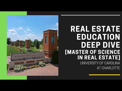 University of North Carolina at Charlotte – Master of Science in Real Estate (MSRE) Deep Dive