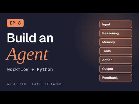 Ep 8 · Build a Simple AI Agent: Full Workflow in Python