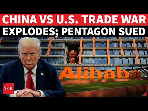 China Vs U.S. Trade War EXPLODES: Alibaba Drags Pentagon To Court Over Military Tag | DETAILS