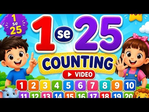 1 to 25 Counting for Kids | Learn Numbers 1-25 | Counting Numbers for Children | Kids Learning World