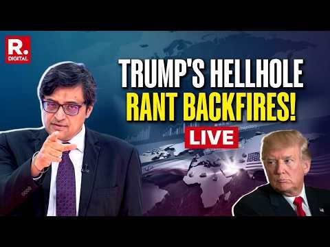 Debate With Arnab LIVE: Did Trump Cross The Red Line With India In His 'Hellhole' Banter?