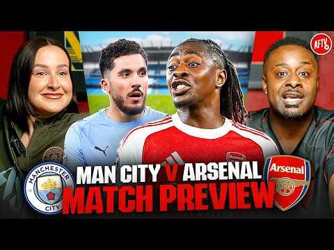 This Is Arsenal’s Moment!! | Match Preview | Man City vs Arsenal