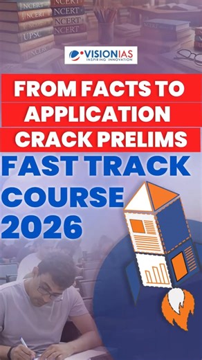 From Static to Applied Knowledge | UPSC Prelims 2026 With Fast Track Course 2026