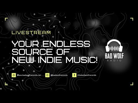Bad Wolf Radio 🐺 | Alternative & Indie Livestream | Discover New Artists!