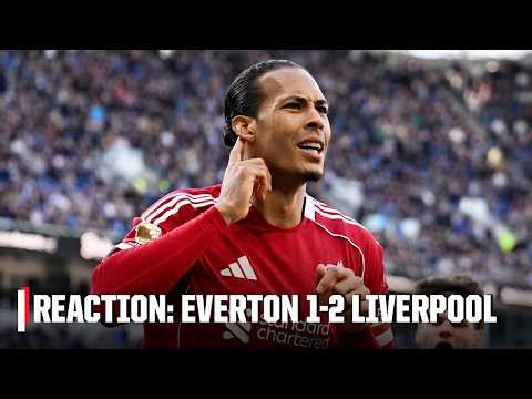 FULL REACTION: Liverpool win it late vs. Everton & Forest take a big survival step | ESPN FC