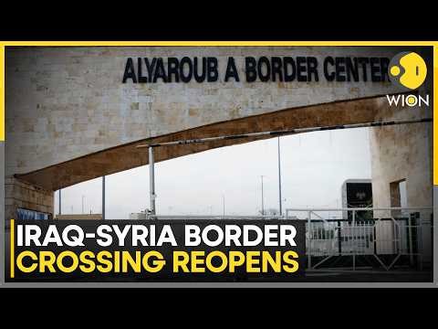 Iraq-Syria Border Crossing Reopens For First Time In Over A Decade | WION