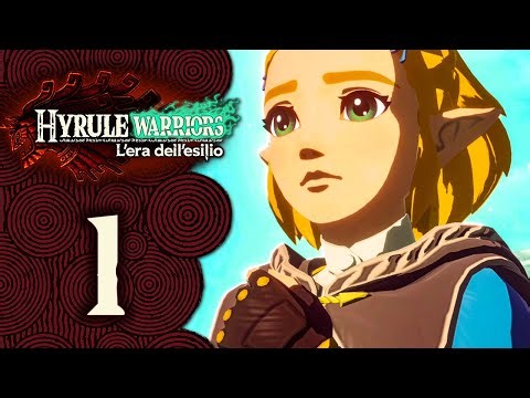 ANTICA HYRULE - Hyrule Warriors: L'Era dell'Esilio ITA - Parte 1