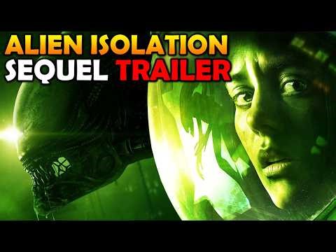 Alien Isolation 2 Sequel Trailer Breakdown Game Info Details