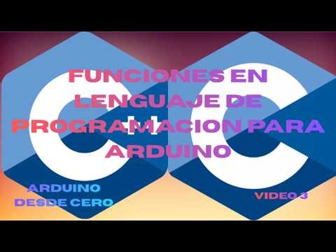 Funciones en Arduino desde CERO (Explicado fácil)