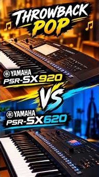Yamaha PSR-SX920 vs PSR-SX620 🔥 | Throwback Pop Style Comparison #Shorts