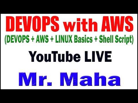 DEVOPS WITH AWS BY MAHA SIR DURGASOFT YOUTUBE LIVE STREAM