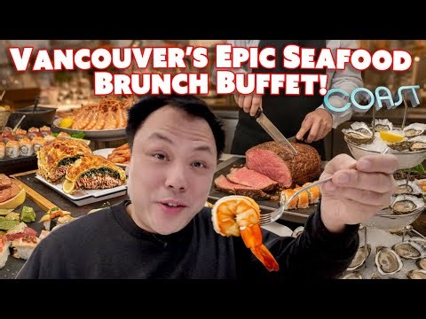 Vancouver's Famous Coast Seafood Buffet! A $98 Decadent New Year Feast!