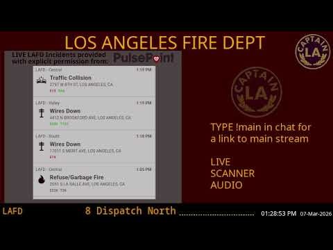 LAFD - *LIVE* Los Angeles Fire Department SCANNER Radio // FIRE & EMS // 07-Mar-2026 // LA CAPTAIN