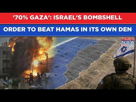 '70% Gaza': Israel's Bombshell 'Seize' Order To Beat Hamas Inside Its Own Den| Jets Rain Hellfire
