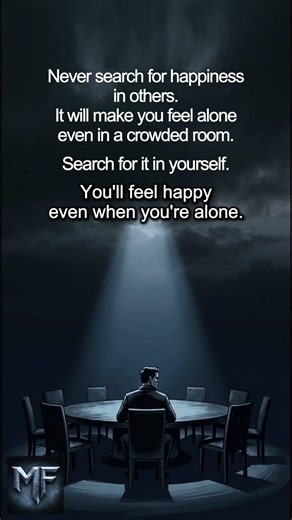 Life Lesson: Find Happiness in Yourself. #mentalforge #mindset #lifelesson #truth
