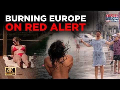 Europe Heatwave: RED ALERT, Deaths| Sprinkler, Inflatable Pool Out Amid France, Germany Record Temp