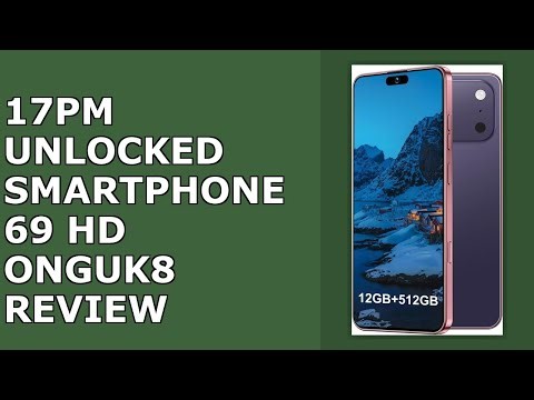 17PM Unlocked Phone, 16+1TB Cell Phone, 6.99" HD Display 5G Smartphone, Long Battery Life 7000mAh...