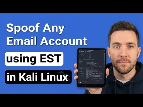 How to Spoof Any Email Account With EST in Kali Linux