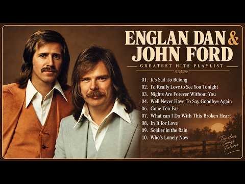 England Dan & John Ford Coley Greatest Hits ❤️ Best Soft Rock Songs of the 70s