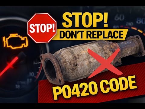 P0420 Code Explained – Don’t Replace the Catalytic Converter Until You Watch This