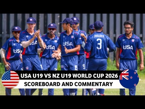USA U19 vs New Zealand U19 ICC World Cup 2026 Full Match Scoreboard Commentary video |