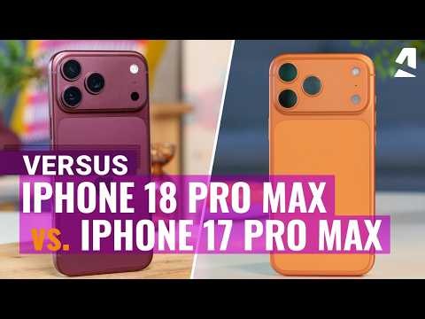 Apple iPhone 18 Pro Max vs iPhone 17 Pro Max