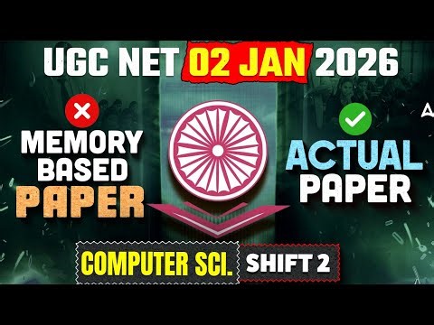 UGC NET Computer Science Paper Analysis 2025 | UGC NET Computer Science Exam Reviews Today