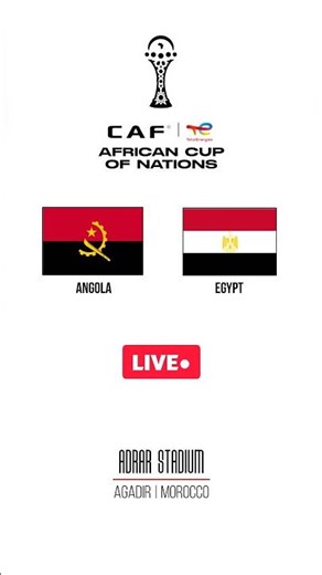 Angola vs Egypt | AFCON 2025 | Group Stage | LIVE