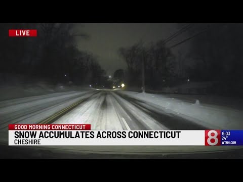 Early morning look at accumulations across Connecticut
