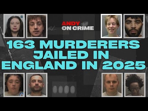 163 MURDERERS JAILED in ENGLAND in 2025 #crime