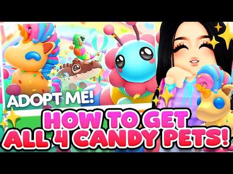 How to Get ALL 4 CANDY PETS 🍬 Adopt Me SUGARFEST Event Guide 🧁