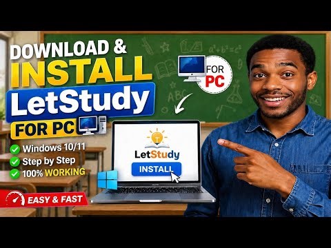 Jinsi ya Download & Install LetStudy App kwenye PC (Windows 10/11) | Easy Guide 2026