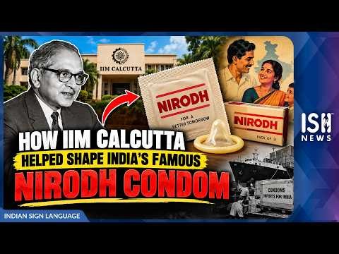 How IIM Calcutta Helped Shape India’s Famous Nirodh Condom | ISH News