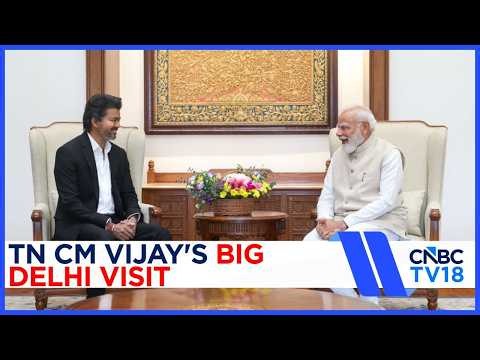 TN CM Vijay Meets PM Modi | The Inside Details You Need To Know! N18V | CNBC TV18