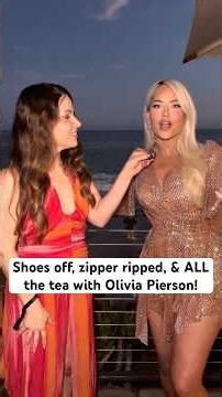 Shoes off, zipper ripped, & ALL the tea with Olivia Pierson!