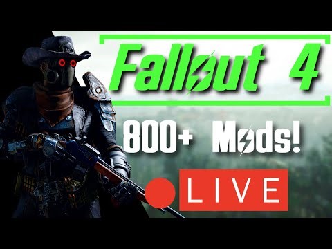 Modded Quests | 800+ Mods! | Fallout 4 Playthrough | Live Stream