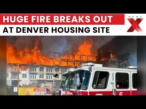 Denver: Five-Alarm Fire Erupts at Under-Construction Apartment Complex in Southeast Denver | NewsX