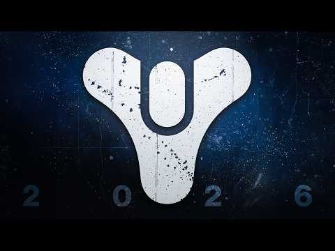 Destiny in 2026...