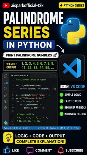 Palindrome series Code in python #shorts #python #py #vscode #coding #pycode #pythonlearning
