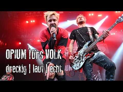 OPIUM fürs Volk | dreckig | laut | echt