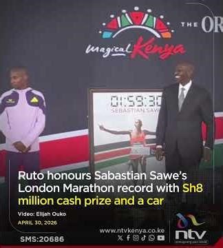 Ruto honours Sabastian Sawe’s London Marathon record with Sh8 million cash prize and a car