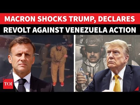 France To Help Venezuela Against US? Macron Shocks Trump With Open Revolt Against Maduro Arrest