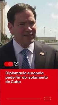 Diplomacia europeia pede fim do isolamento de Cuba