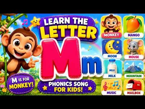 🔤 Letter M Song for Kids 🐵 Learn the Letter M with Fun! ABC Alphabet Learning
