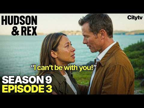 Hudson & Rex Season 9 Episode 3 Trailer | Sarah Leaves Charlie!