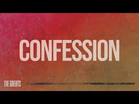 The Greats: Great Confession