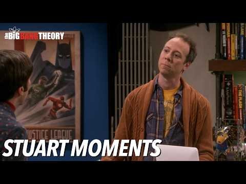Stuart Moments | The Big Bang Theory