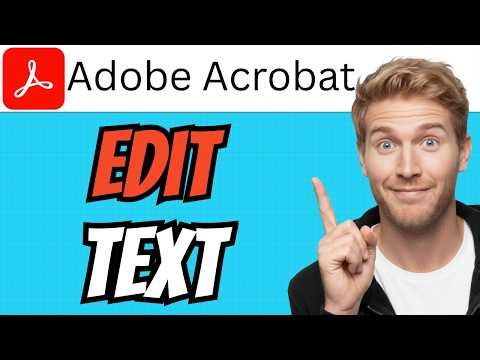 How To EDIT TEXT In A PDF In Adobe Acrobat Pro (QUICK & EASY) 2026